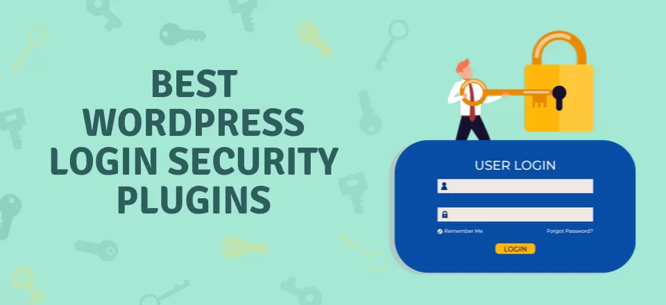 Top 4 Plugins to Secure Your WordPress Login Page